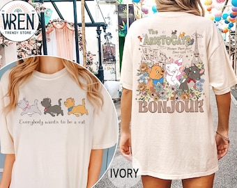 Retro Two-sided Disney Aristocats Picture Purr-fect 1970 Bonjour Shirt, The Aristocats Marie Toulouse Berlioz, Everybody Wants To Be A Cat