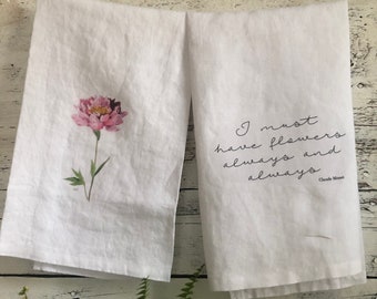 Monet quote and pink peony linen tea towel set, floral dish towel set, kitchen decor  house warming, hostess gift floral theme