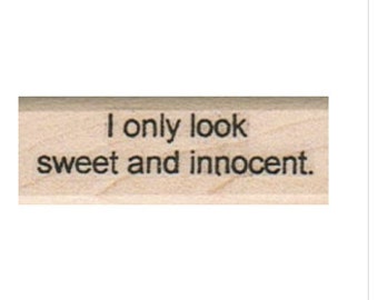 Sarcastic rubber stamp  funny Quote  I Only Look  humor stamping  scrapbooking supplies number 2796