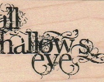 Halloween stamps All Hallow's Eve   rubber stamps   wood mounted 18915