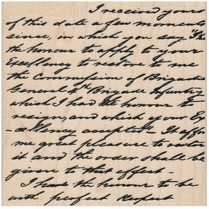 Puede incluir: Una carta manuscrita antigua sobre un fondo de madera. La carta dice: "Recibí la suya de esta fecha hace unos momentos, en la que usted dice que es un honor dirigirse a Su Excelencia para que me restituya en mi puesto de general de brigada de la infantería de brigada que tuve el honor de renunciar, y que Su Excelencia aceptó. Me da mucho gusto restaurarla, y la orden se dará a ese efecto. Tengo el honor de ser con el mayor respeto."
