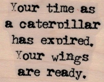 Alice in Wonderland rubber stamp  19585 your time as a caterpillar wings