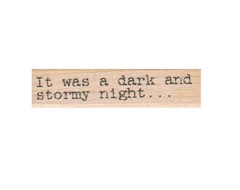 Quote Rubber stamp It Was A Dark And Stormy  snoopy  scrapbooking supplies  9146