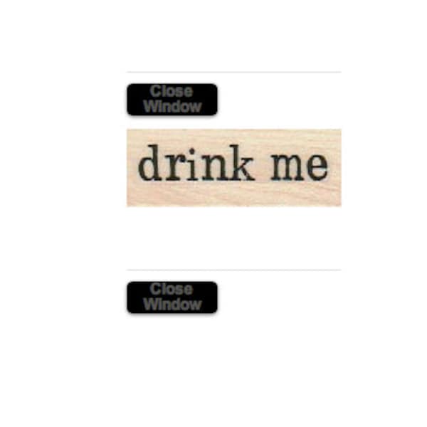 Rubber stamp  Drink Me  Alice in Wonderland unmounted, mounted or cling stamp  scrapbooking supplies number 19289