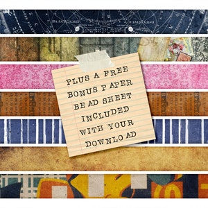 Pu&ograve; includere: Una collezione di strisce di carta digitale con vari motivi e texture, tra cui una mappa, un disegno floreale, un righello e un motivo a righe. Un appunto con il testo "PLUS A FREE BONUS PAPER BEAD SHEET INCLUDED WITH YOUR DOWNLOAD" &egrave; attaccato alla parte superiore delle strisce.