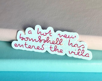 a hot new bombshell - Sticker | Reality TV Show Inspired Holographic Glitter Vinyl | Y2K