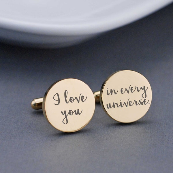 Anniversary Cufflinks, I Love You In Every Universe Cufflinks, Gift For Him, Custom Cuff Links for Anniversary, Engraved Gift