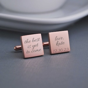Personalized Rose Gold Wedding Cufflinks, The Best is Yet to Come Cufflinks, Rose Gold Wedding Gift for Groom on Wedding Day