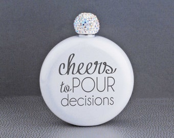 21st Birthday Gift, Glitter Flask, Gift For Her, Cheers To Pour Decisions Flask, Gift For Friend, Birthday Gift For Her, BFF Gift