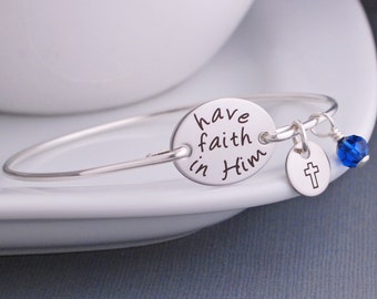 Custom Have Faith in Him Bracelet, Christian Jewelry, Cross Charm Bracelet, Religious Bracelet, Baptism Gift, Confirmation Jewelry