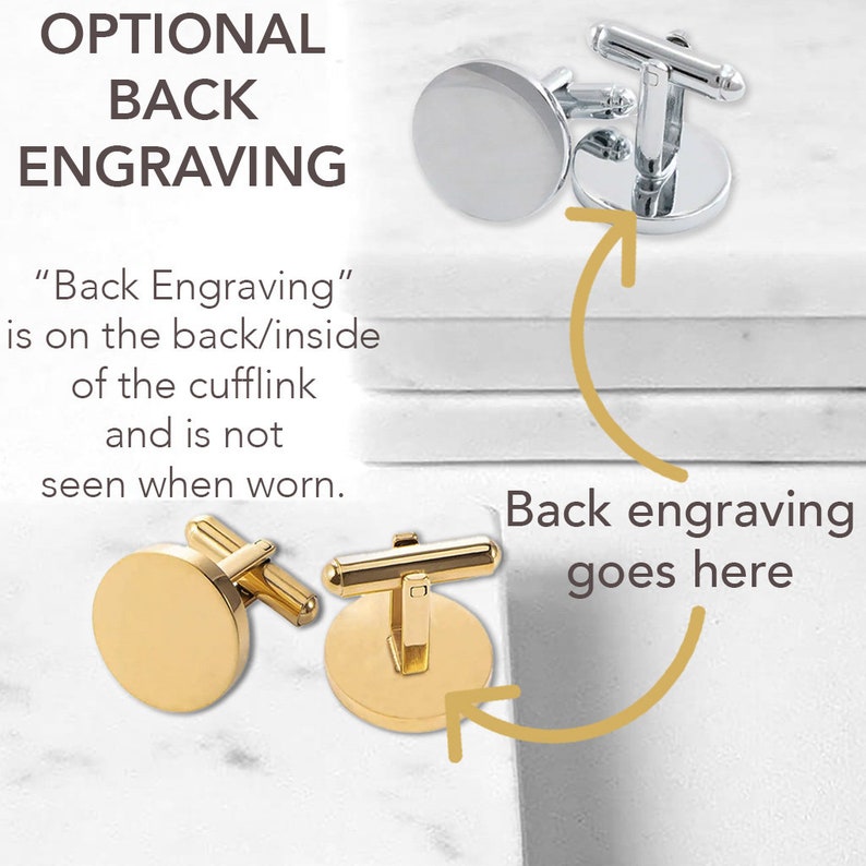 Optional back engraving on cufflinks available.  Back engraving is on the back/inside of the cufflink and is not seen when worn.