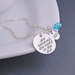 She Believed She Could So She Did Necklace, Custom Graduation Gift, Inspirational Jewelry for Graduate image 2