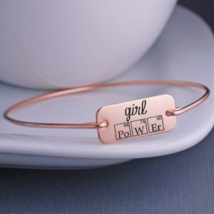 Girl Power Periodic Table Elements Bangle Bracelet, Science Jewelry, Inspirational Jewelry, Girl&#39;s Empowerment Jewelry, Teen Jewelry
