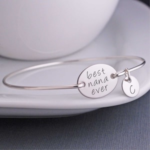 Nana Jewelry, Mother's Day Gift for Nana, Best Nana Ever Bracelet, Silver Custom Bangle Bracelet, Birthday Gift for Nana