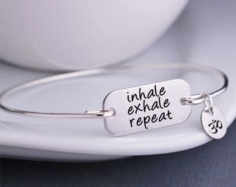 Inhale Exhale Repeat Bracelet, Yoga Jewelry, Meditation Bangle Bracelet, Mindfulness Jewelry