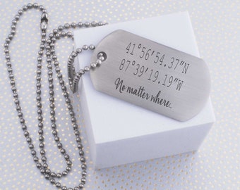 Going Away Gift, Latitude Longitude Jewelry, Custom Dog Tag Necklace, College Graduation Gift for Him, GPS Coordinates Gift, No Matter Where