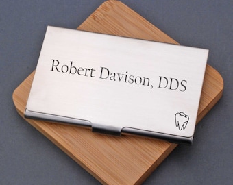 Dentist Business Card Holder, Personalized Business Card Holder for Him or Her, Orthodontist Gift, Oral Surgeon Gift