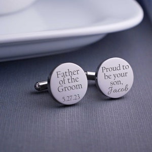 Father of the Groom Cufflinks, Father of the Groom Gift for Wedding, Proud to be your son cufflinks, Personalized Father of the Groom