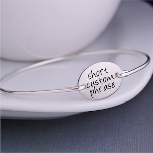 Design Your Own Engraved Bangle Bracelet, Custom Message Jewelry in Silver, Gold or Rose Gold, Custom Jewelry, Create Your Own Jewelry