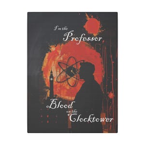 Blood on the Clocktower Canvas &quot;I&#39;m the Professor&quot;