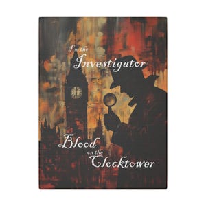 Blood on the Clocktower Canvas &quot;I&#39;m the Investigator&quot;