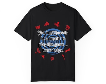 Blood on the Clocktower Lunatic Unisex Garment-Dyed T-shirt