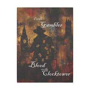 Blood on the Clocktower Canvas &quot;I&#39;m the Gambler&quot;