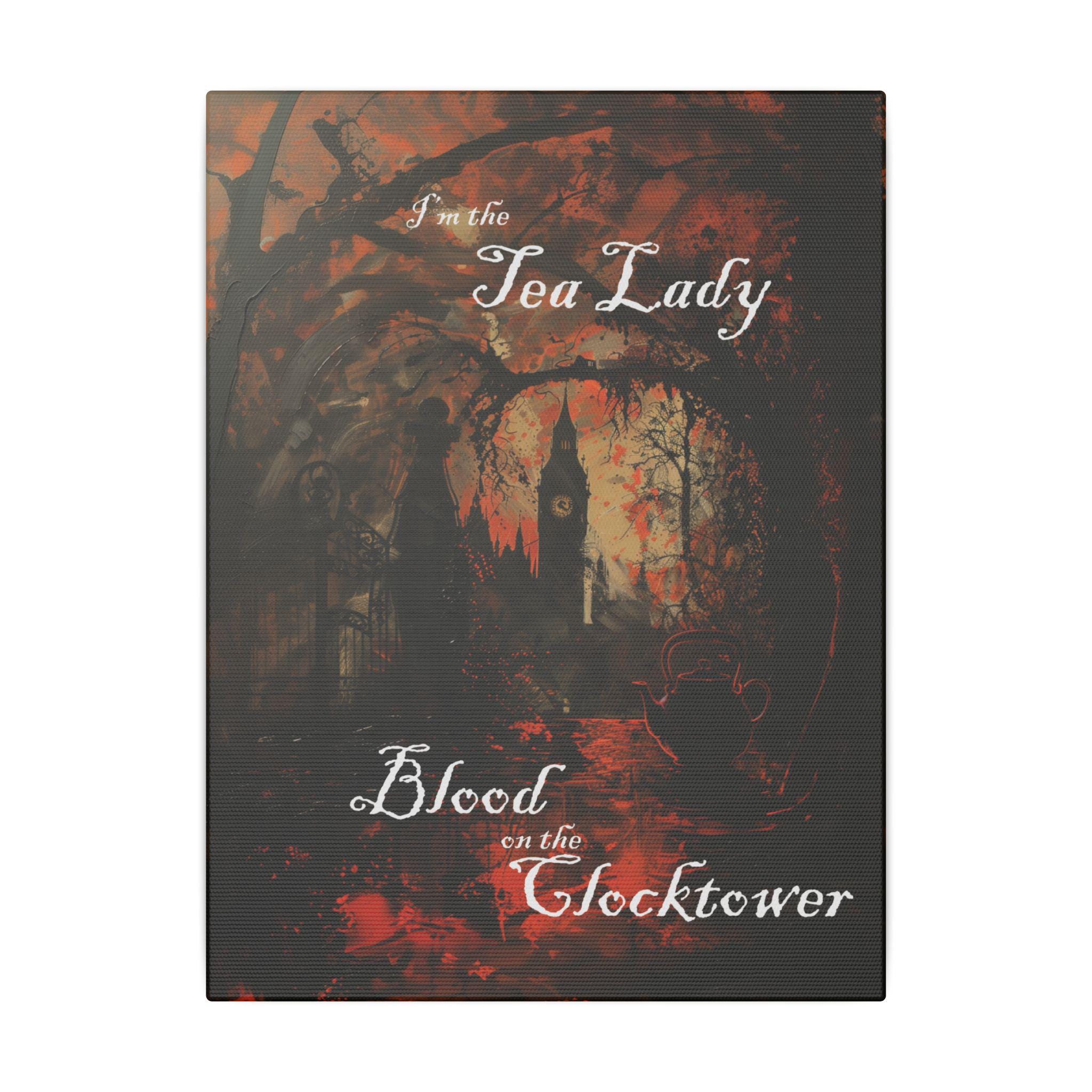 Blood on the Clocktower Canvas "I'm the Tea Lady"