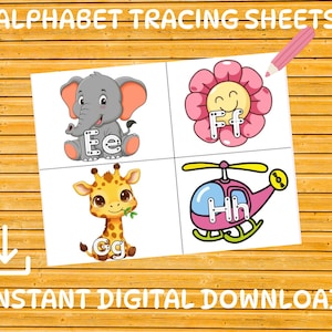 Pode incluir: Folhas de rastreamento do alfabeto com ilustrações de um elefante, flor, girafa e helicóptero. Cada imagem tem uma letra para rastrear. O texto "ALPHABET TRACING SHEETS" e "INSTANT DIGITAL DOWNLOAD" estão na parte superior e inferior.