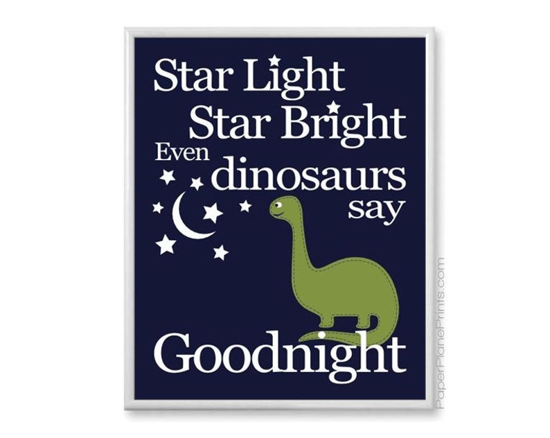 Dinosaur Nursery Decor Star Light Star Bright Even Dinosaurs Say Goodnight Baby Boy Wall Art Rhyme Theme Blue and Green Kids Print image 1