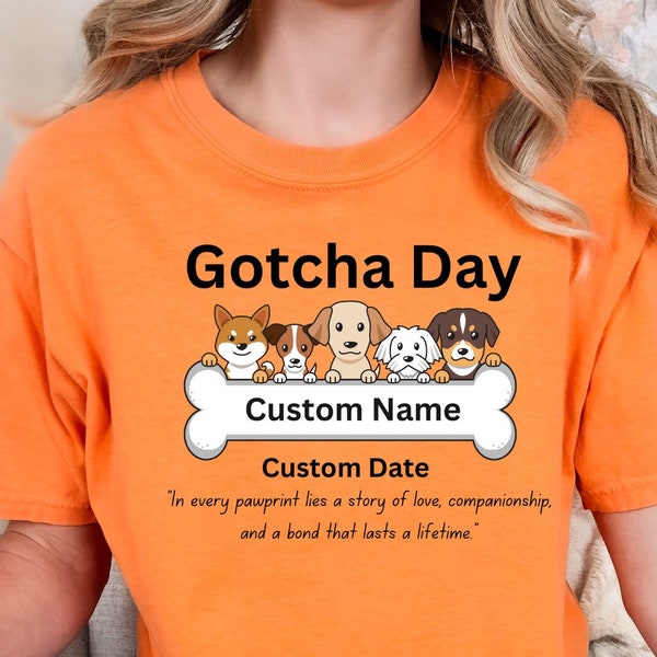 Custom Womens Tshirt for Gotcha Day with Pets Name and Gotcha Date - Unisex Garment-Dyed T-shirt