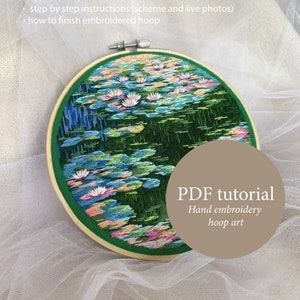 May include: A PDF tutorial for hand embroidery hoop art featuring a colorful embroidered design of water lilies in a green hoop. The text "PDF tutorial", "Hand embroidery", and "hoop art" is visible on the image.