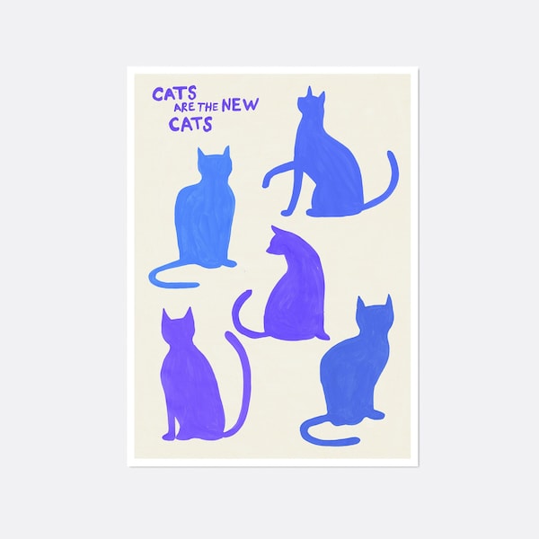 Cute Cats Print, Cat Lover's Gift, Funny Cat Quote Poster, Blue Digital Wall Art