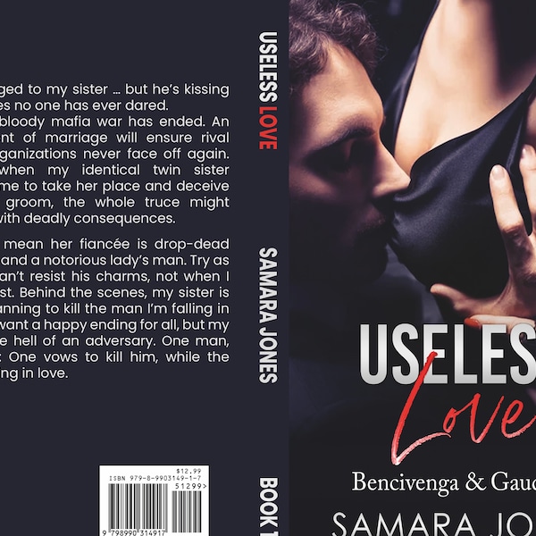 A Signed Paperback of Useless Love: A Steamy Mafia Romance Novel