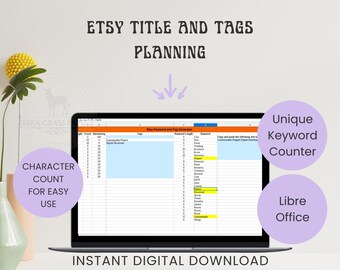 May include: A laptop computer displaying a spreadsheet with the title "Etsy Keyword and Tag Generator". The spreadsheet has columns for "Count", "Remaining", "Tags", "Keyword Length", and "Keyword". The spreadsheet is used to help Etsy sellers plan their product titles and tags.