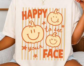 Groovy Teacher Fall Shirt: Happy To See Your Face, Stripe Teacher Pumpkin Sweatshirt, Thanksgiving Teacher Reading Tee, School Staff Tee