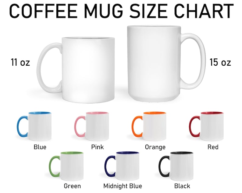 Puede incluir: Un gr&aacute;fico de tama&ntilde;os de tazas de caf&eacute; que muestra dos tazas blancas, una de 11 oz y otra de 15 oz. Debajo, tazas m&aacute;s peque&ntilde;as con interiores y asas de colores en azul, rosa, naranja, rojo, verde, azul medianoche y negro.