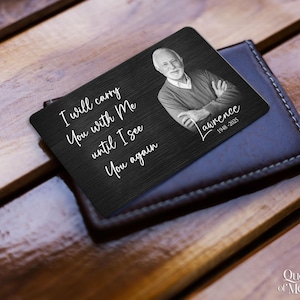 Metal Photo Wallet Card, Dad Memorial Gift, I Will Carry You With Me ...
