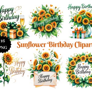Paquete de imágenes prediseñadas de cumpleaños de girasoles: 16 imágenes florales PNG de acuarela. Deseos de cumpleaños de girasoles. Sublimación, creación de tarjetas y scrapbooking.
