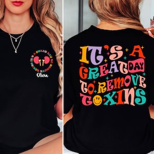 Es un gran día para eliminar toxinas SVG PNG, Enfermera de diálisis Svg personalizada, Camiseta técnica de diálisis Svg, Diseño de sublimación, Buen día, vida de diálisis Svg