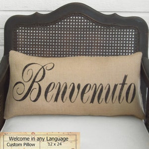 Welcome in any Language Burlap Pillow Personalize with the language of your choice Custom Welcome Pillow Feedsack Lumbar Style image 1