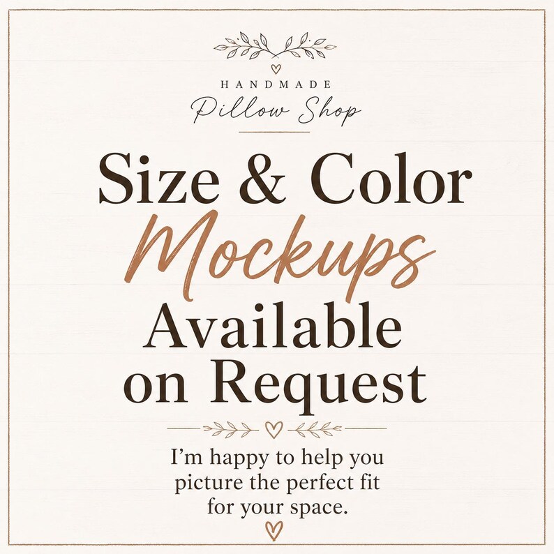The image is a promotional poster for a handmade pillow shop, featuring text that provides information about the shop's offerings, such as size and color mockups available on request.