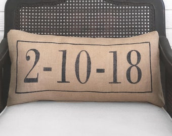 Classic Remember the Day - Burlap Pillow - Date Pillow  - Anniversary Gift Date Pillow  - Wedding Date Pillow -  engagement pillow