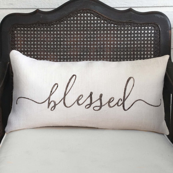 Blessed   - Burlap Pillow Feed sack  - Blessed Pillow Lumbar - Easter Decor - Typography Pillow