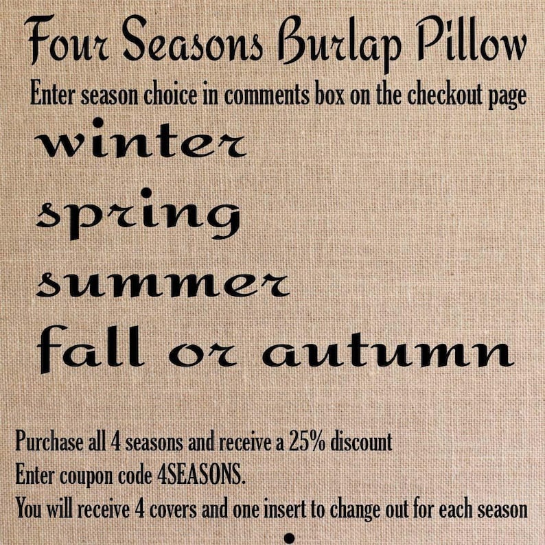 Seasons Burlap Pillow - Your choice of a Winter Pillow - Fall Pillow - Summer Pillow - Spring Pillow - Four Seasons - fall decor image 5