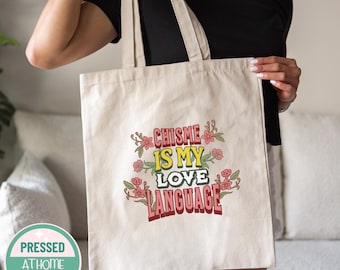 Chisme Is My Love Language Tote Bag: Funny Spanglish Canvas Bag