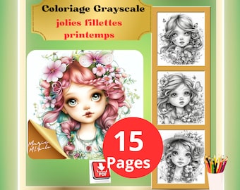 May include: A digital download of 15 grayscale coloring pages featuring cute girls with flowers in their hair. The title of the coloring book is "Coloriage Grayscale jolies fillettes printemps".