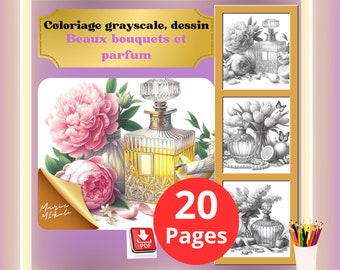 20 pages de coloriage niveau de gris,dessin au trait, magnifiques bouquets et flacon de parfum, style nature morte.