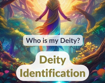 Deity Identification Reading: Uncover Your Divine Guides