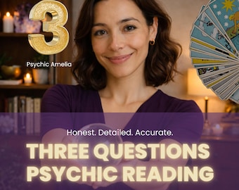 Psychic Reading / 3 Questions / Accurate Guidance on Love, Career, Life, / Honest & Intuitive Spiritual Insights